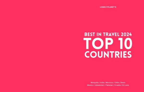 Lonely Planet's Best in Travel 2024 1 - Image 6